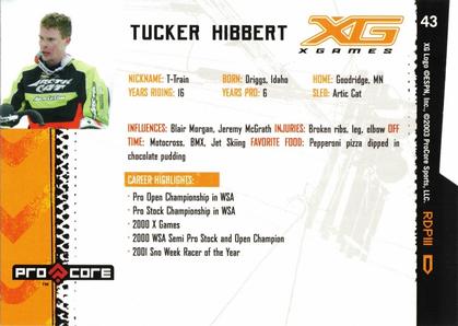2004 Pro Core Sports X Games #43 Tucker Hibbert Back